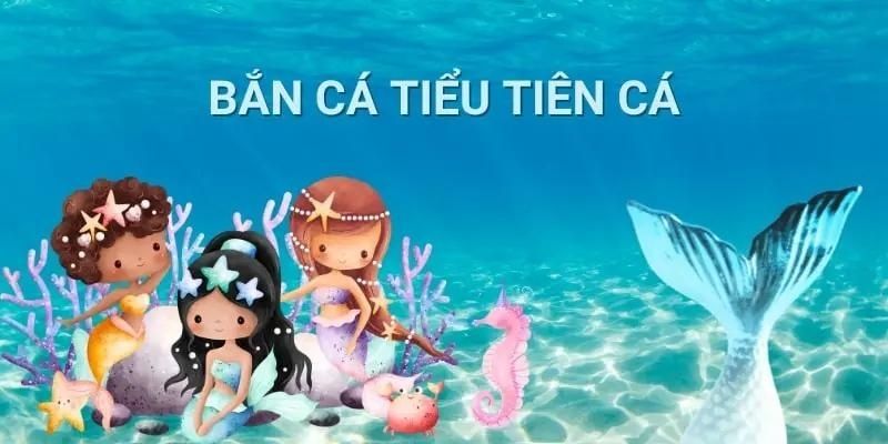 Chơi Bắn cá Tiểu Tiên cực đã