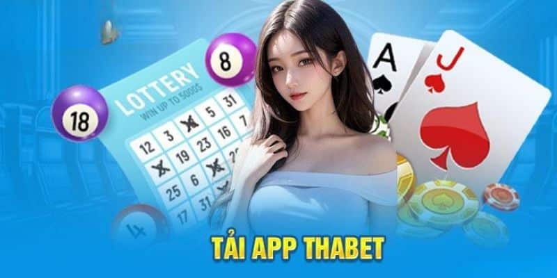 Nhà cái hướng dẫn tải app Thabet chi tiết